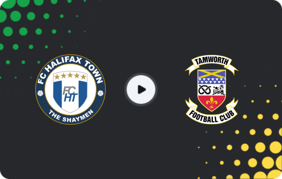 Where to watch Halifax Town — Tamworth, National League, 06.04.2026