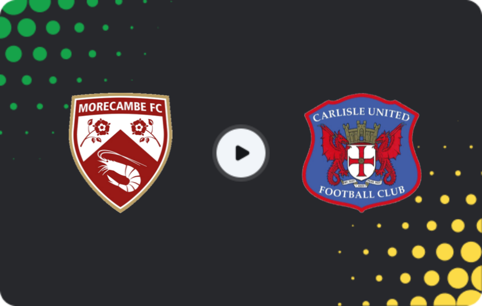Where to watch Morecambe — Carlisle United, National League, 06.04.2026