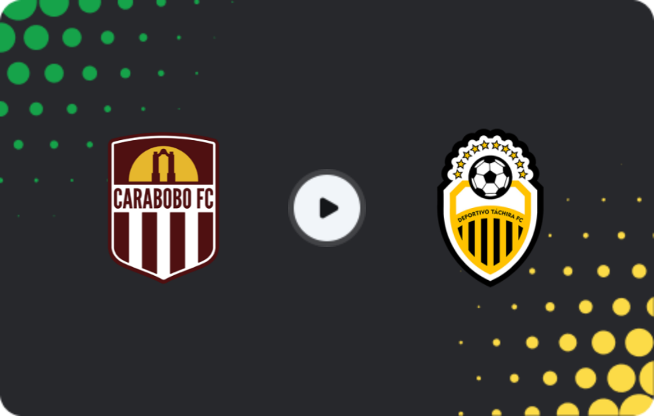 Where to watch Carabobo — Deportivo Tachira, Primera División, 26.10.2025
