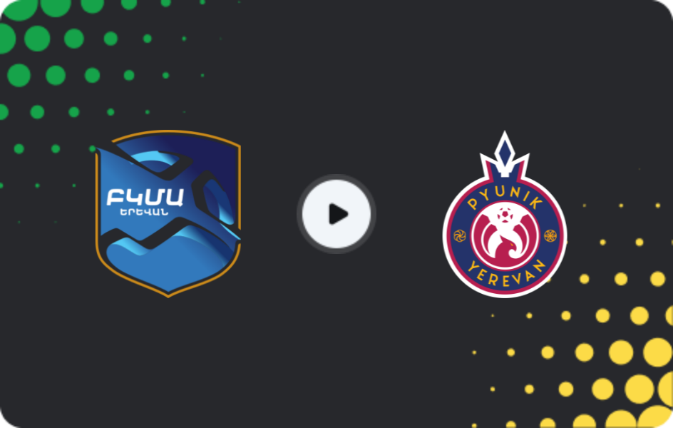 Where to watch BKMA — Pyunik Yerevan, Premier League, 02.11.2025