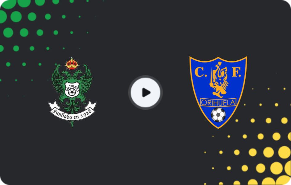 Where to watch Toledo — Orihuela, Copa Federacion, 15.10.2025