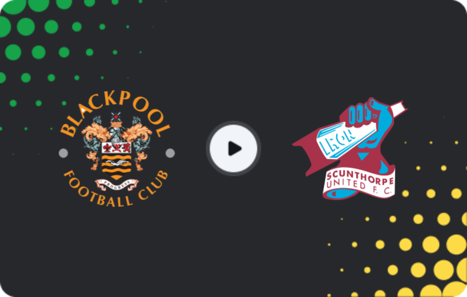 Where to watch Blackpool — Scunthorpe United, FA Cup, 01.11.2025