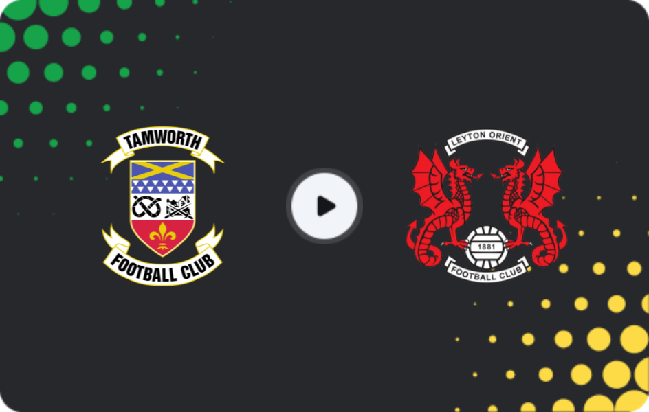 Where to watch Tamworth — Leyton Orient, FA Cup, 03.11.2025