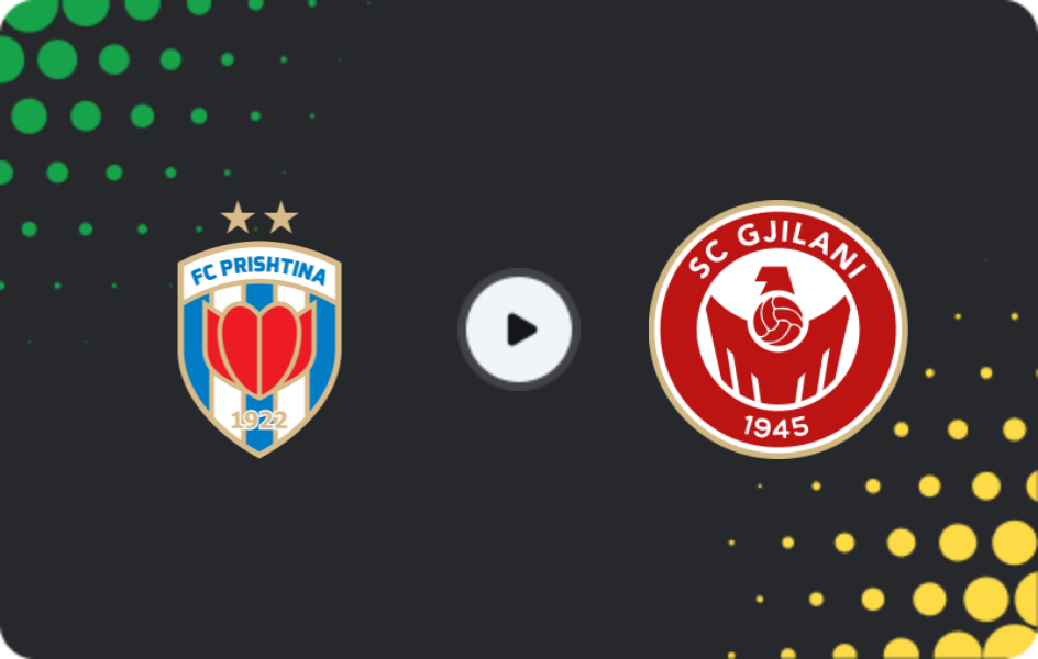 Where to watch Prishtina — Gjilani, Superliga, 08.11.2025