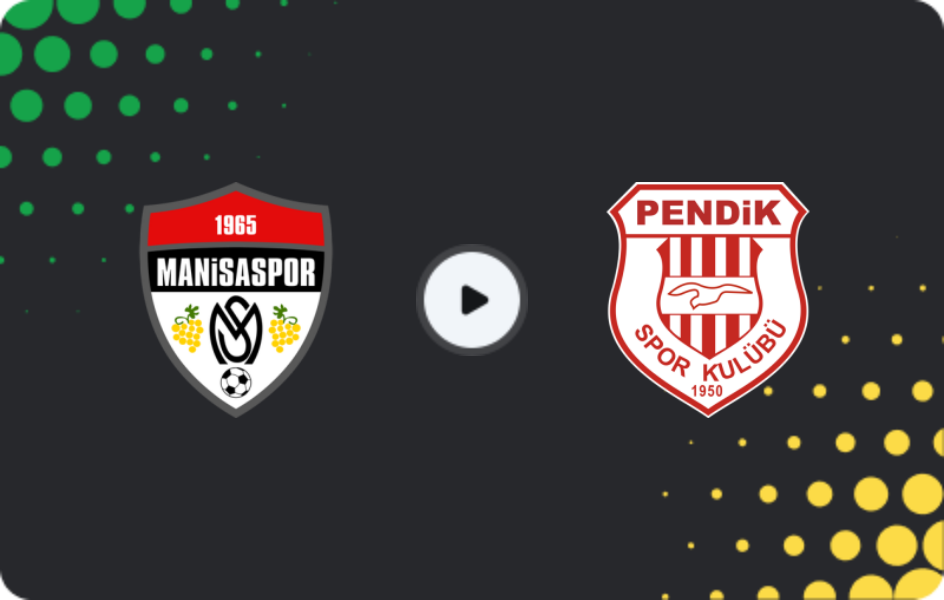 Where to watch Manisa — Pendikspor, TFF First League, 08.04.2026