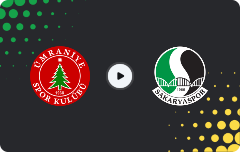 Where to watch Ümraniyespor — Sakaryaspor, TFF First League, 08.04.2026