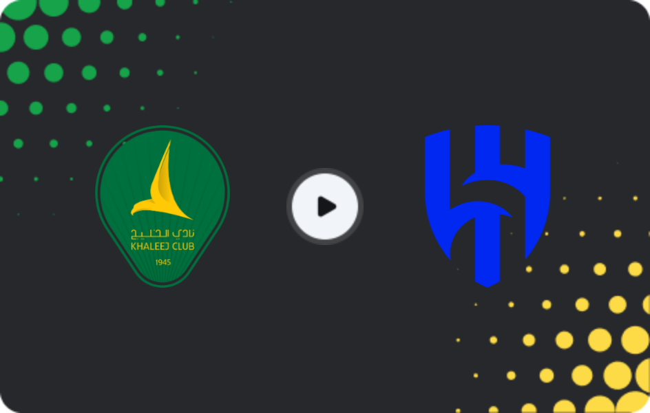 Where to watch Al Khaleej — Al-Hilal, Pro League, 11.04.2026