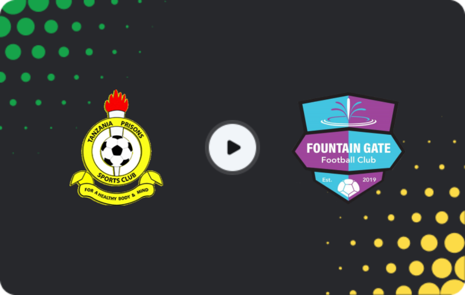 Where to watch Tanzania Prisons — Fountain Gate, Premier League, 11.04.2026