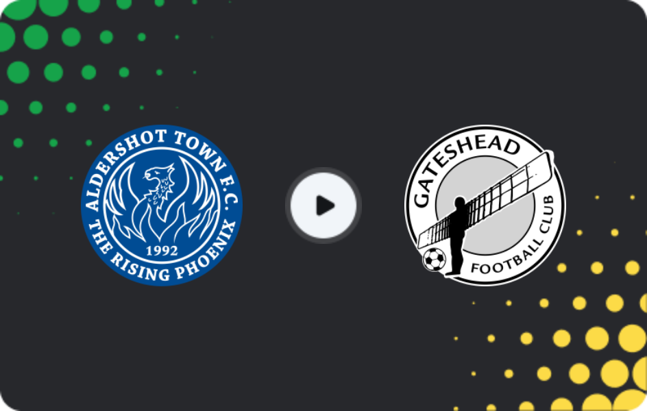 Where to watch Aldershot Town — Gateshead, National League, 11.04.2026