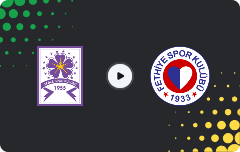 Where to watch Güzide Gebze Spor — Fethiyespor, 2. Lig, 12.04.2026