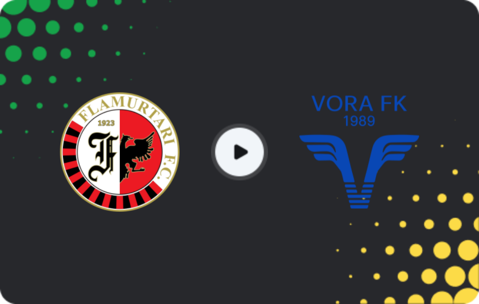 Where to watch Flamurtari — Vora, Superliga, 12.04.2026
