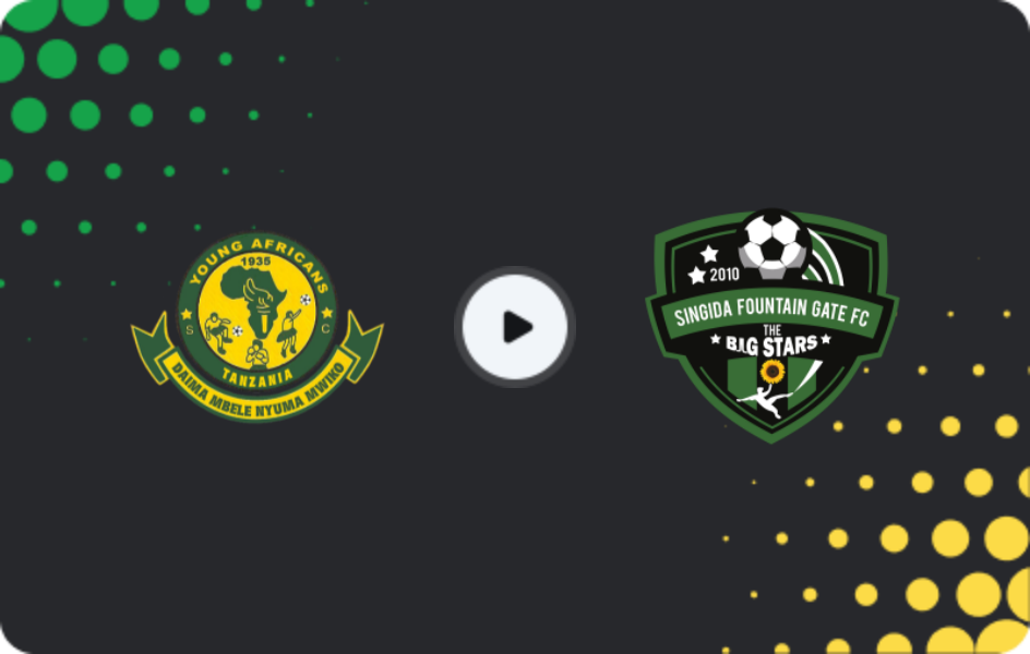 Where to watch Young Africans — Singida Fountain Gate, Premier League, 15.04.2026