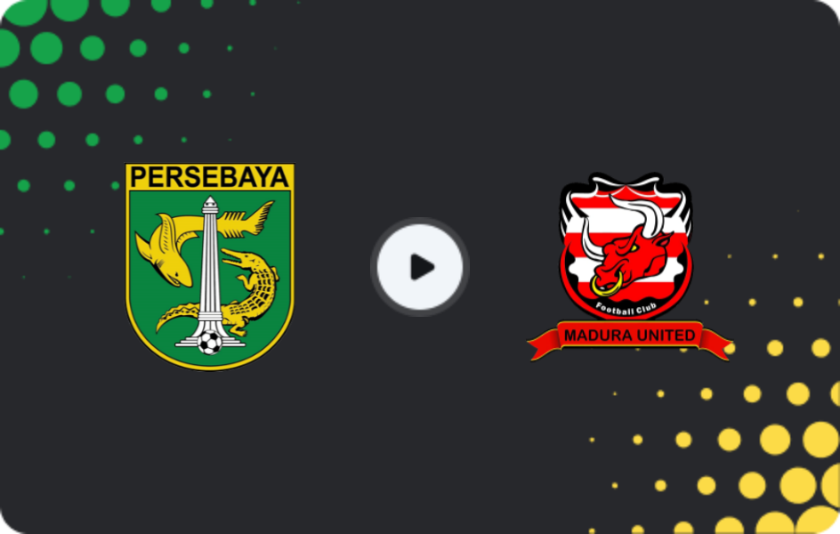 Where to watch Persebaya Surabaya — Madura United, Liga 1, 17.04.2026