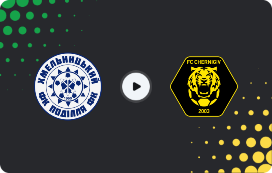 Where to watch Podillya Khmelnytskyi — Chernihiv, Persha Liga, 18.04.2026
