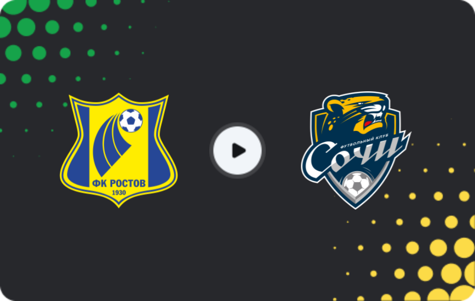 Where to watch FC Rostov — FC Sochi, Premier League, 18.04.2026
