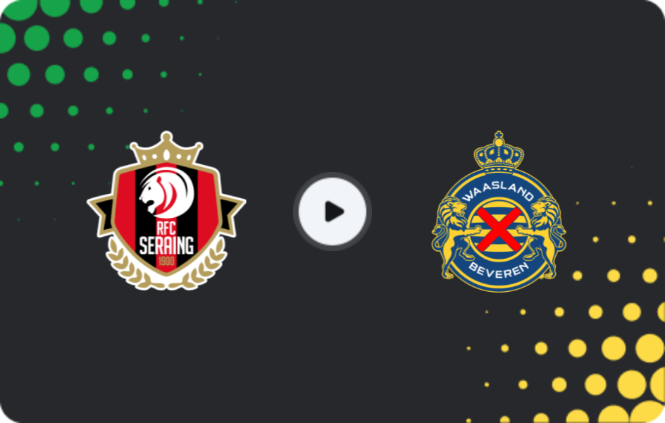 Where to watch Seraing United — Waasland-Beveren, Challenger Pro League, 17.04.2026