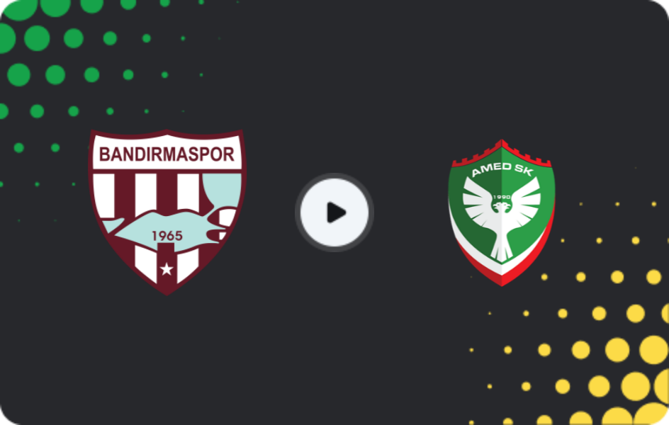 Where to watch Bandırmaspor — Amed, TFF First League, 19.04.2026