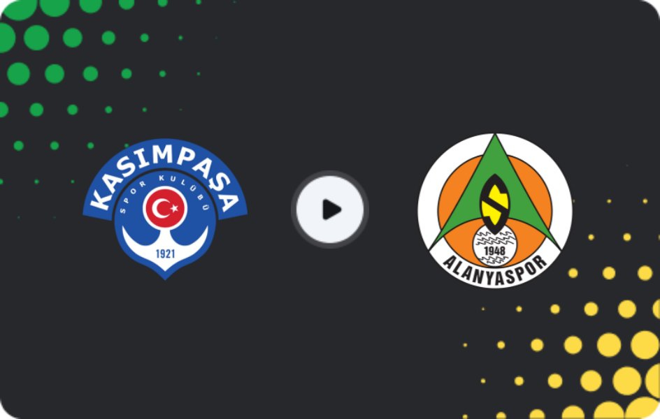 Where to watch Kasimpasa — Alanyaspor, Süper Lig, 19.04.2026