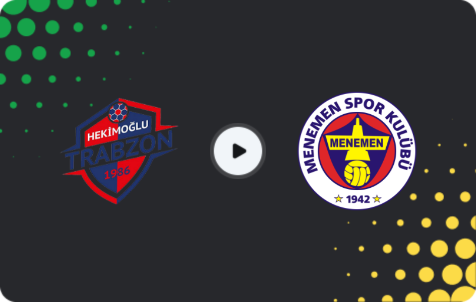 Where to watch Hekimoğlu Trabzon — Menemen, 2. Lig, 25.04.2026