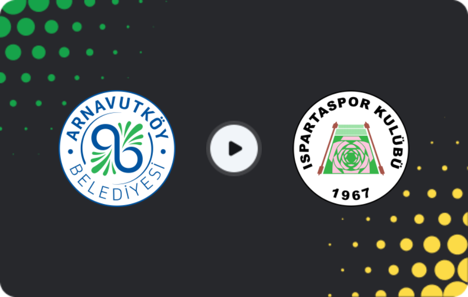 Where to watch Arnavutköy Belediyespor — Isparta 32, 2. Lig, 25.04.2026