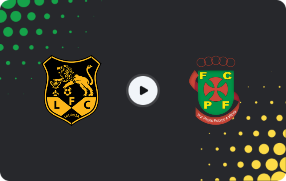 Where to watch Lusitânia Lourosa — Pacos Ferreira, Segunda Liga, 26.04.2026