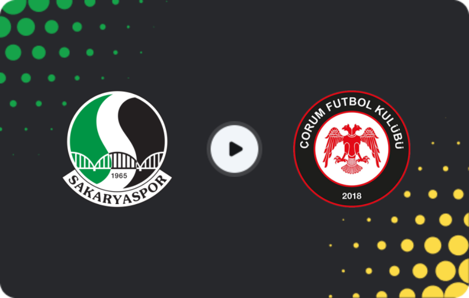 Where to watch Sakaryaspor — Çorum, TFF First League, 26.04.2026