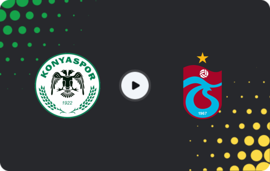 Where to watch Konyaspor — Trabzonspor, Süper Lig, 26.04.2026