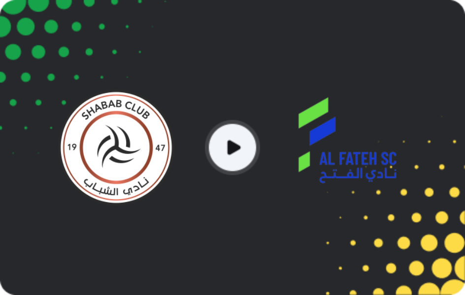 Where to watch Al Shabab — Al Fateh, Pro League, 28.04.2026