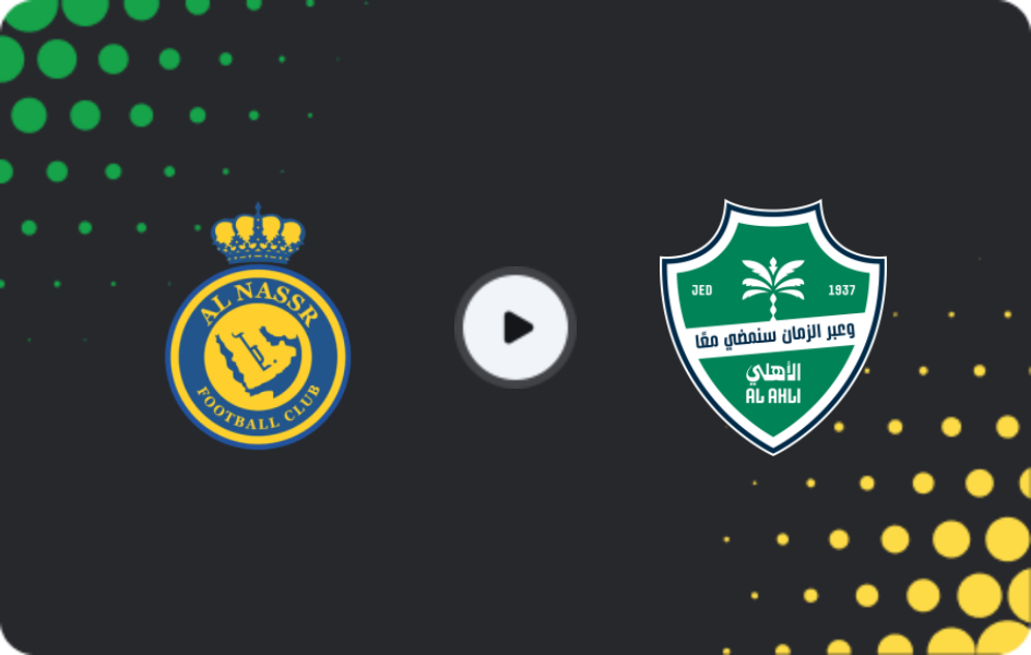 Where to watch Al Nassr — Al-Ahli, Pro League, 28.04.2026