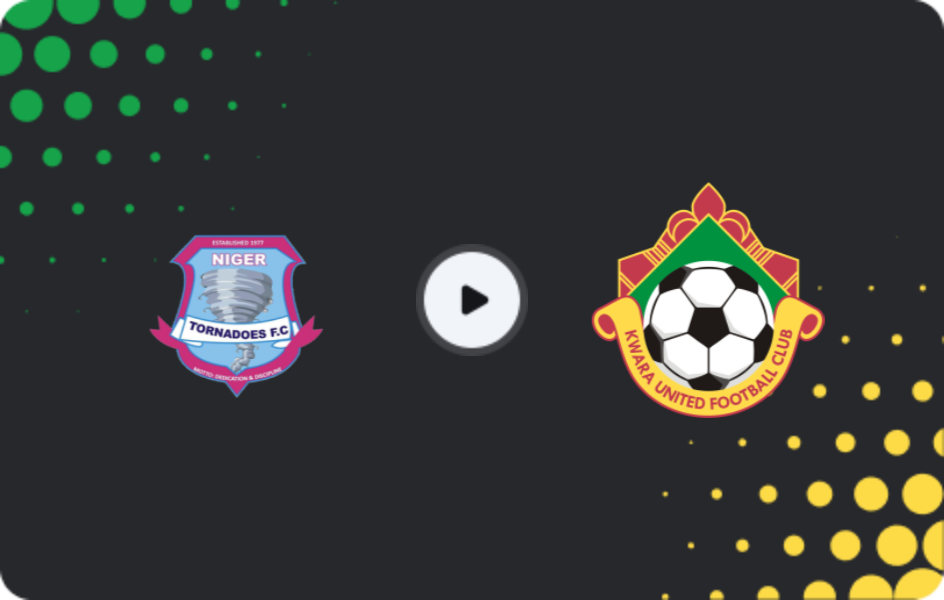 Where to watch Niger Tornadoes — Kwara United, NPFL, 03.05.2026