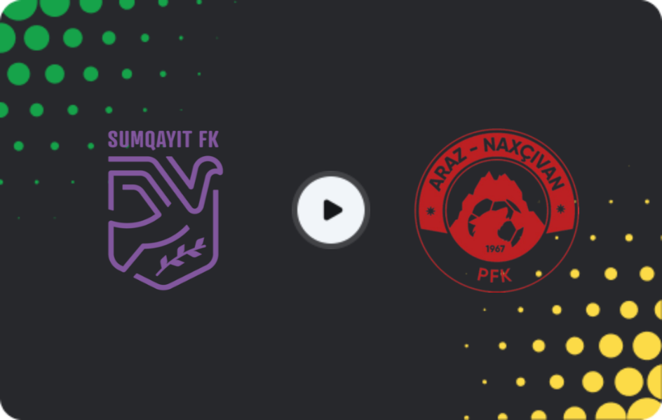 Where to watch Sumqayıt — Araz, Premyer Liqa, 09.05.2026