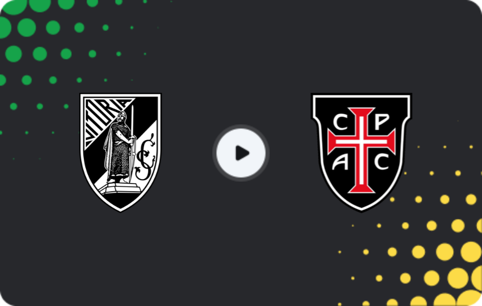 Where to watch Vitoria Guimaraes — Casa Pia, Primeira Liga, 10.05.2026