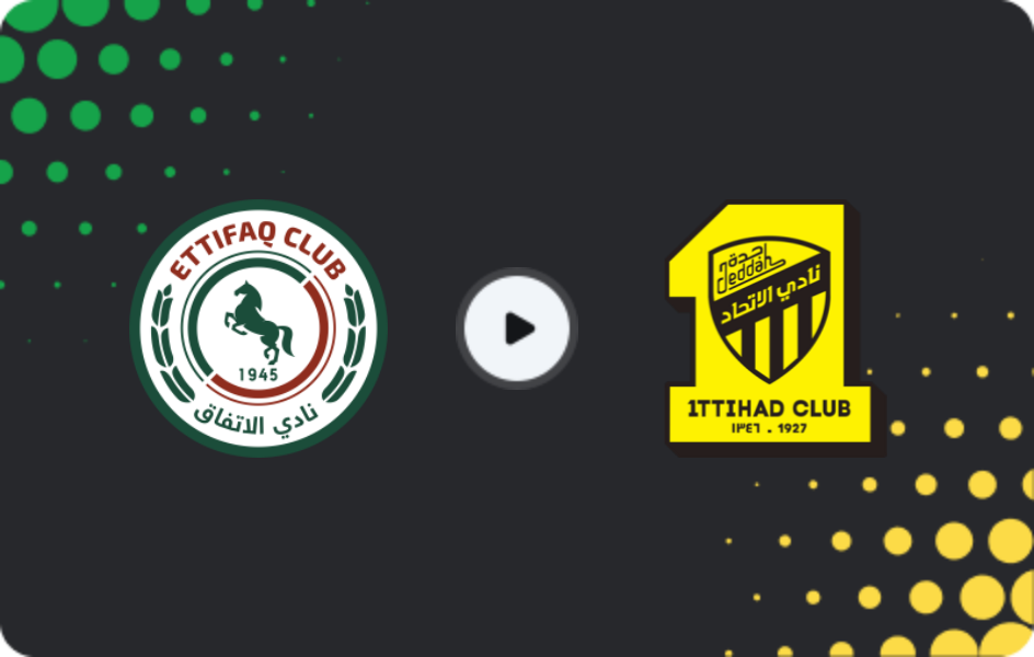 Where to watch Al-Ettifaq — Al Ittihad, Pro League, 13.05.2026