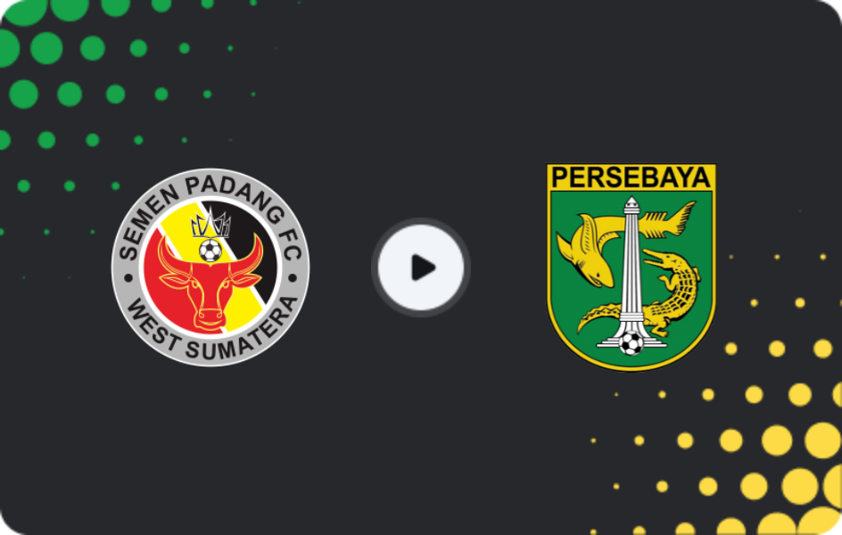 Where to watch Semen Padang — Persebaya Surabaya, Liga 1, 15.05.2026