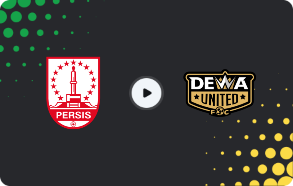 Where to watch Persis Solo — Dewa United, Liga 1, 16.05.2026