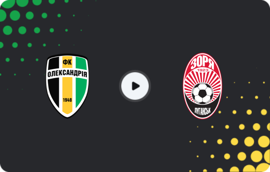 Where to watch Oleksandria — Zorya Luhansk, Premier League, 16.05.2026
