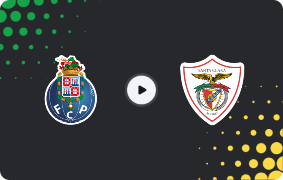 Where to watch Porto — Santa Clara, Primeira Liga, 17.05.2026