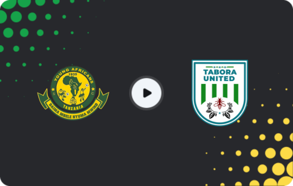 Where to watch Young Africans — Tabora United, Premier League, 26.05.2026