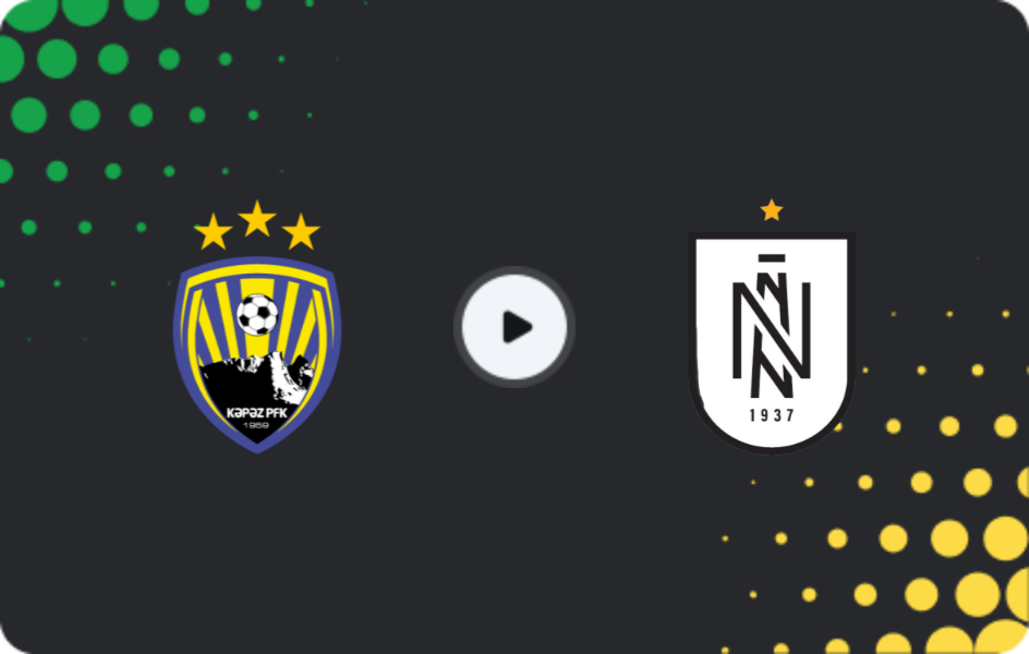 Where to watch Kapaz — Neftchi Baku, Premyer Liqa, 23.05.2026