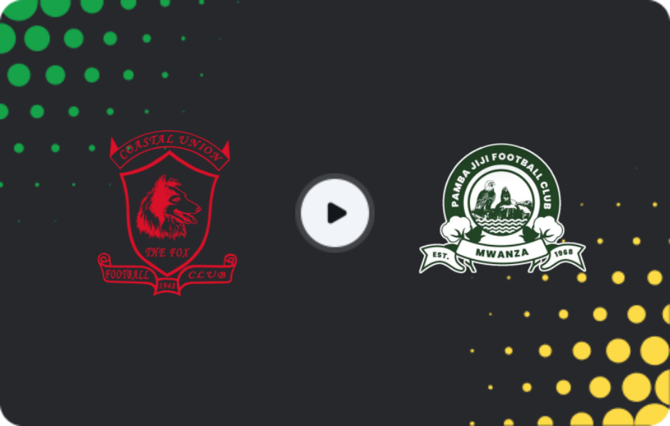 Where to watch Coastal Union — Pamba Jiji, Premier League, 29.05.2026