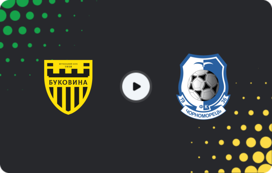 Where to watch Bukovyna — Chornomorets, Persha Liga, 23.05.2026