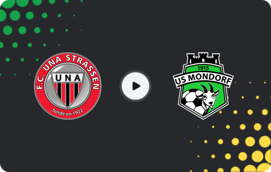 Where to watch UNA Strassen — US Mondorf-les-bains, National Division, 23.05.2026