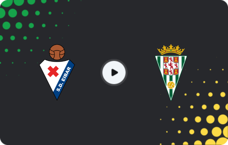 Where to watch Eibar — Cordoba, Segunda, 24.05.2026