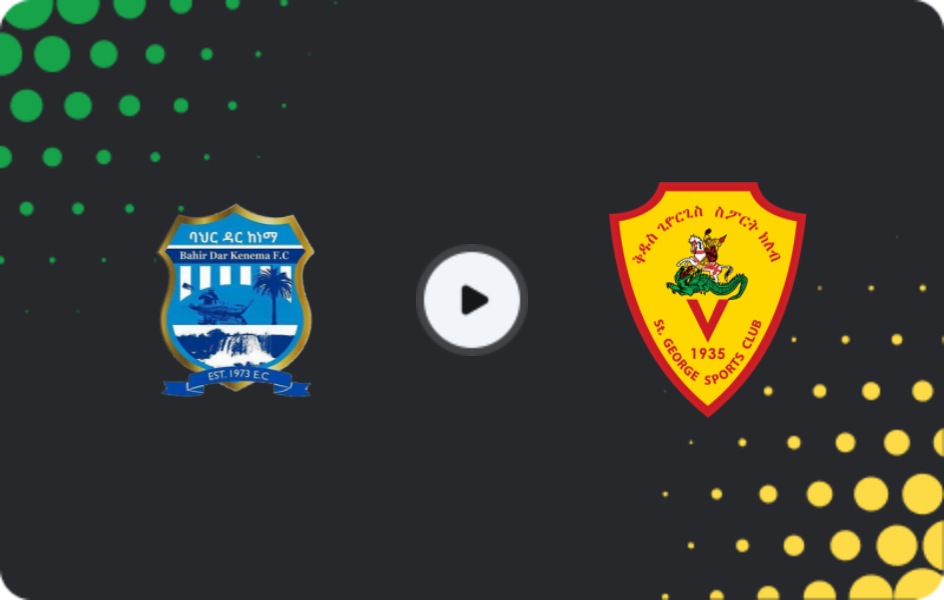 Where to watch Bahir Dar Kenema — Kedus Giorgis, Premier League, 08.11.2025