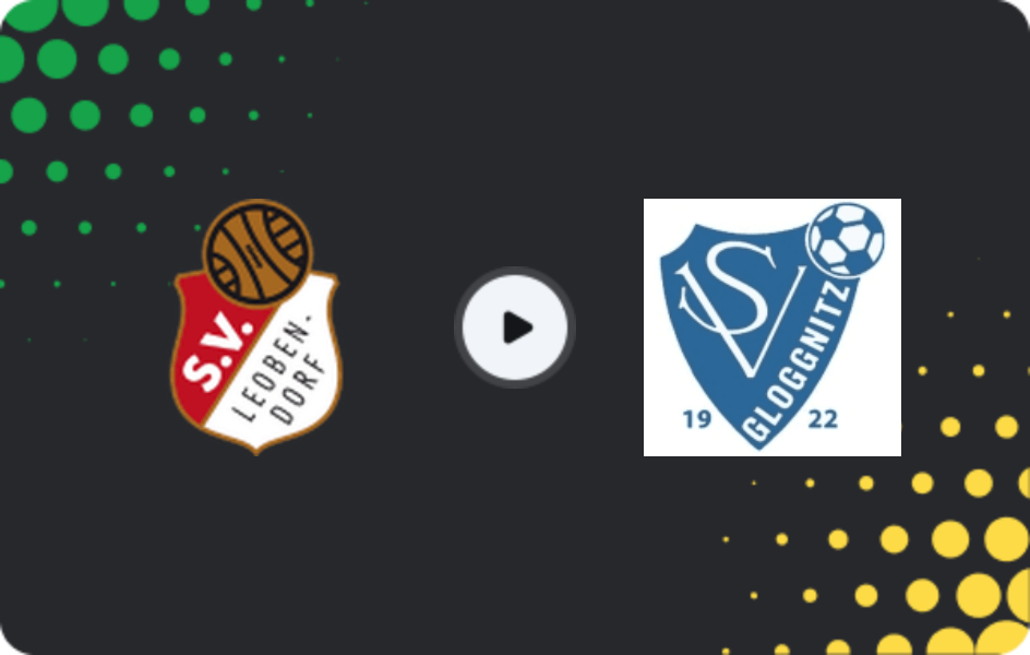 Where to watch Leobendorf — Gloggnitz, Regionalliga - Ost, 18.10.2025