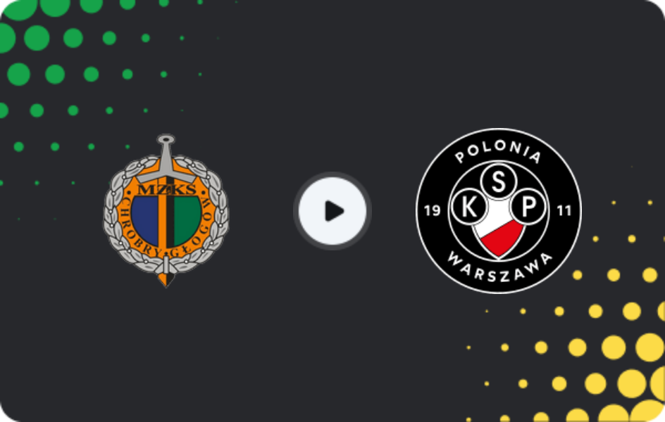 Where to watch Chrobry Głogów — Polonia Warszawa, I Liga, 18.10.2025