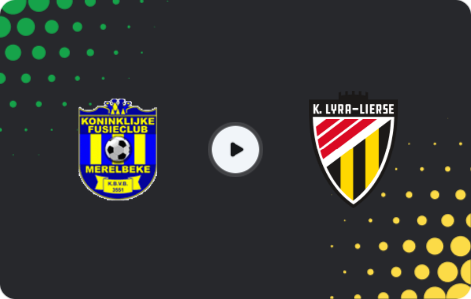 Where to watch Merelbeke — Lyra-Lierse Berlaar, First Amateur Division, 19.10.2025