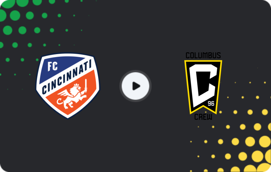 Where to watch FC Cincinnati — Columbus Crew, MLS, 27.10.2025