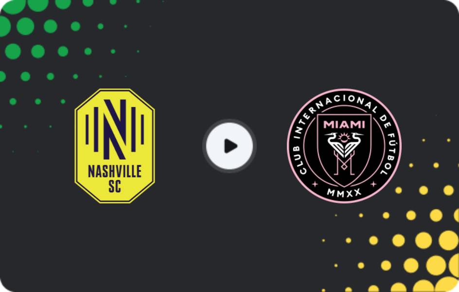 Where to watch Nashville SC — Inter Miami, MLS, 02.11.2025