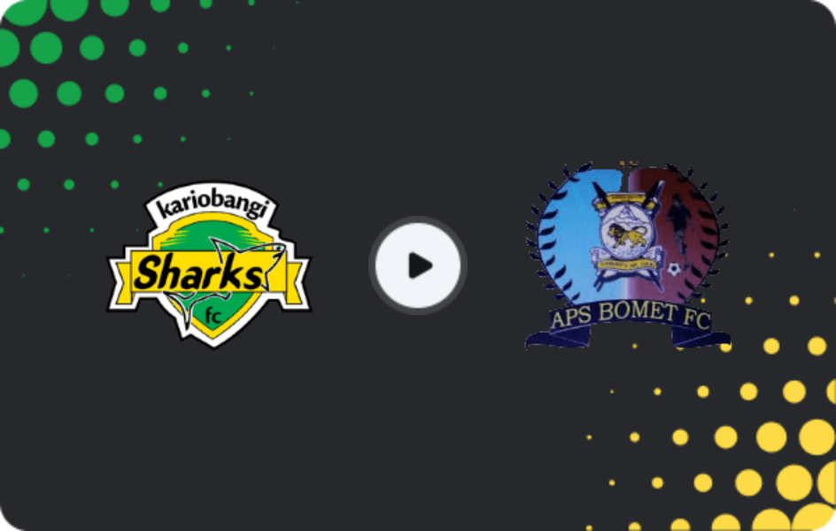Where to watch Kariobangi Sharks — APS Bomet, FKF Premier League, 25.10.2025